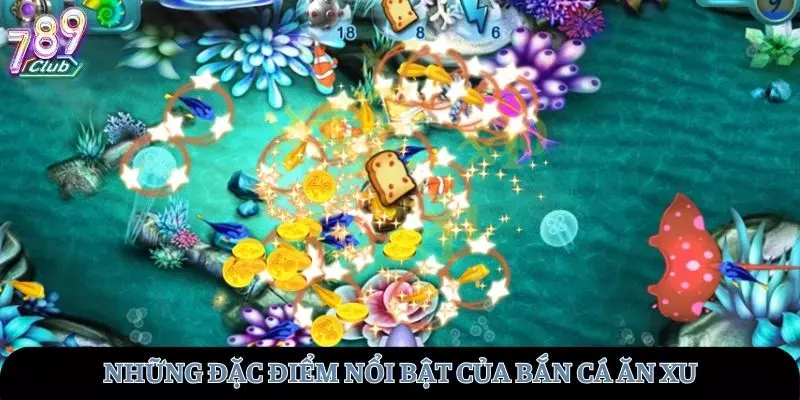Những đặc điểm nổi bật của tựa game bắn cá