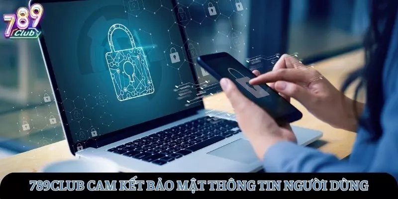 Cam kết bảo mật thông tin tài khoản người chơi