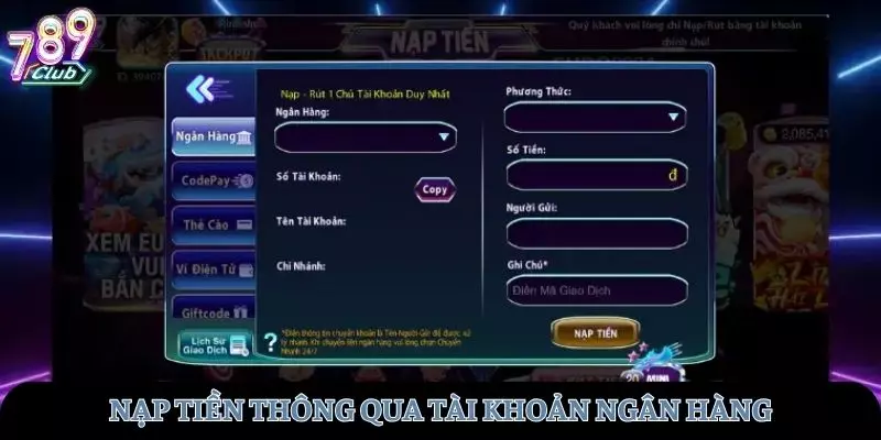 Lựa chọn phương thức nạp tiền trực tiếp qua hệ thống ngân hàng