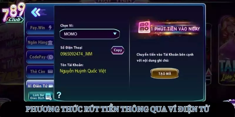 Lựa chọn phương thức rút tiền thông qua ví 