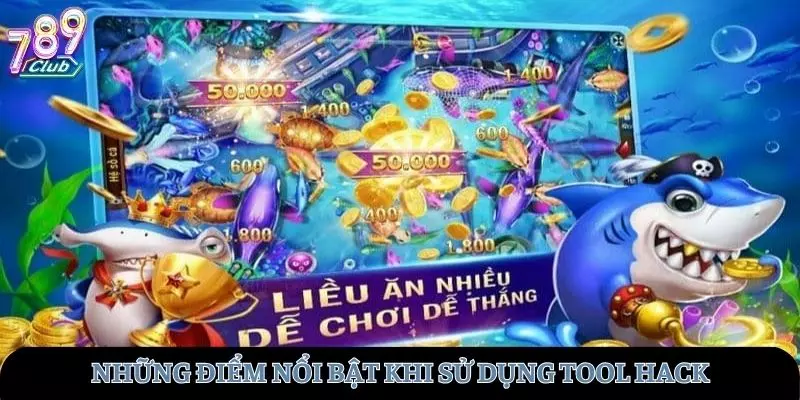 Những ưu điểm nổi trội của tool hack tại 789club