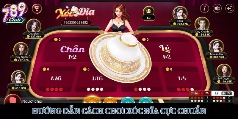 Hướng dẫn cách chơi cực chuẩn dành cho xóc đĩa tại 789club