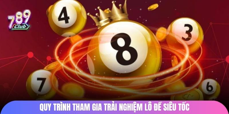 Vào cược lô đề siêu tốc tại 789club